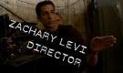 VIDEO: Zachary Levi, Director