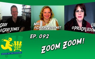 Chuck vs. the Podcast 92: Zoom! Zoom! Chuck vs. the Podcast 92: Zoom! Zoom!