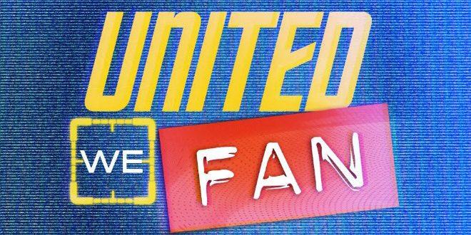 United We Fan documentary