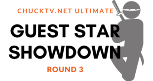 Ultimate Chuck Guest Star Showdown Round 3
